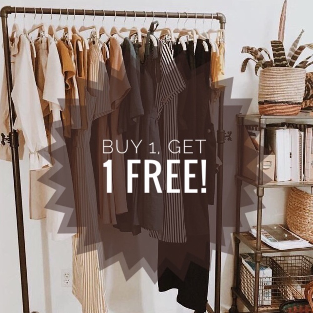 BUY 1 GET 1 - $15